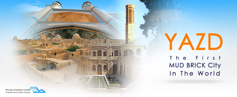 Yazd Special Tour